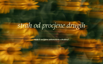 Socijalna anksioznost: problem nije društvo, nego strah od procjene